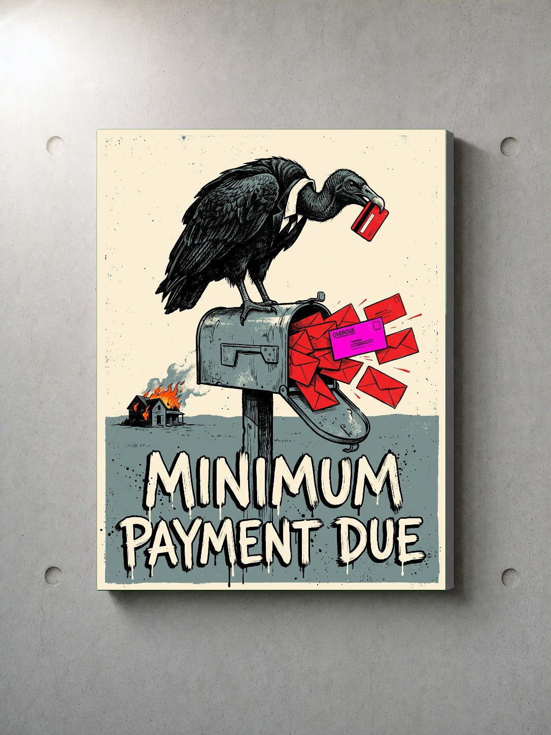 Minimum Payment Due stretched canvas wall art by Chaos City Canvas